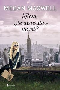 Hola, ¿te acuerdas de mí? – Megan Maxwell (EPUB+PDF) 41b153fb-e91c-48b0-911e-28b749160719