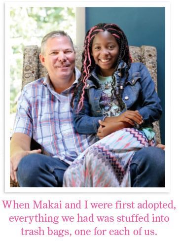 When Makai and I were first adopted, everything we had was stuffed into trash bags, one for each of us.