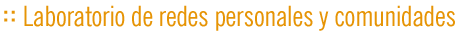 Laboratorio de redes personales y comunidades (LRPC)
